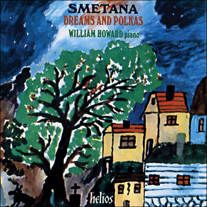 Smetana: Dreams and Polkas