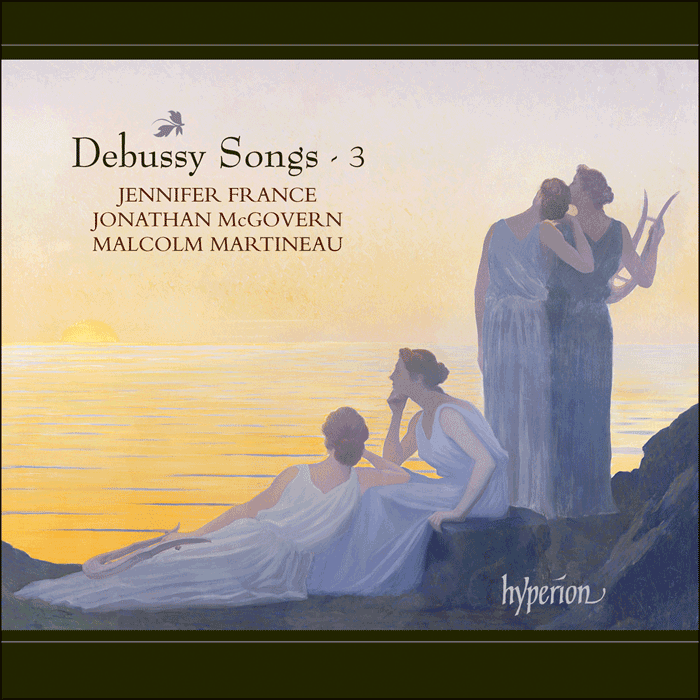 Debussy: Songs, Vol. 3