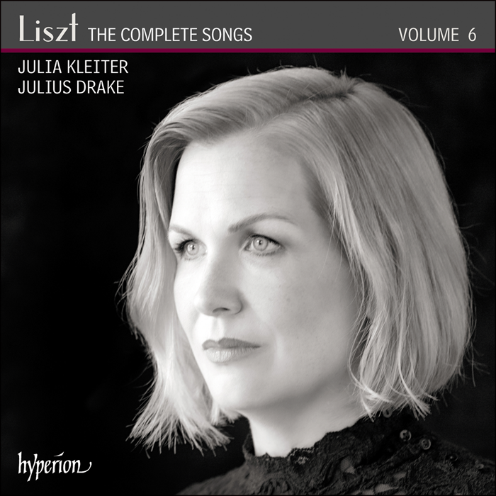 Liszt: The Complete Songs, Vol. 6 - Julia Kleiter