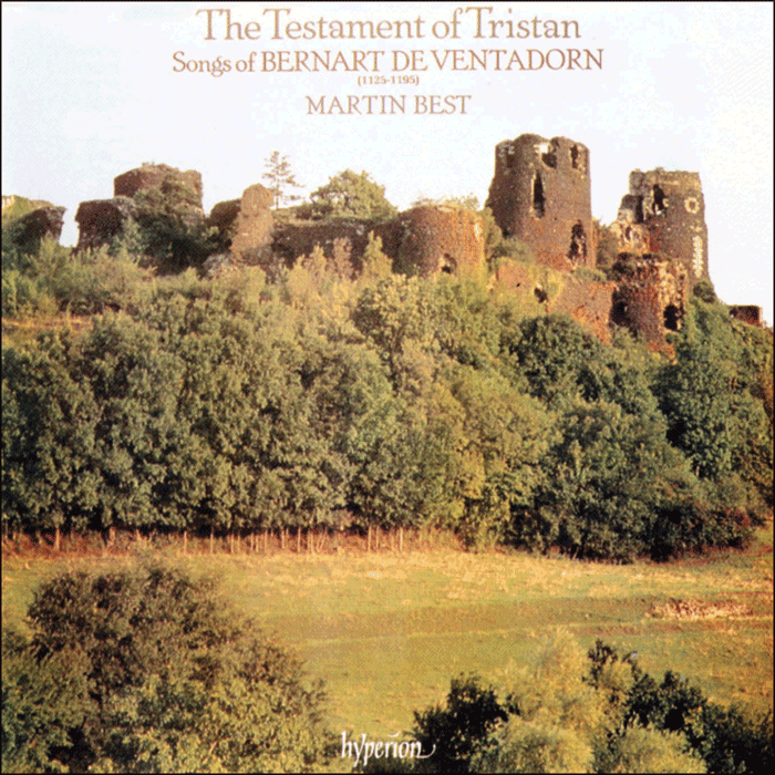 Bernart de Ventadorn: The Testament of Tristan