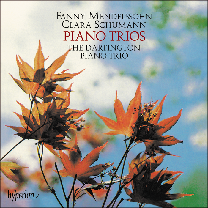 Mendelssohn (Fanny) & Schumann (C): Piano Trios