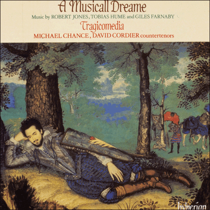 A Musicall Dreame – Ayres by Robert Jones, and instrumental music by Giles Farnaby, John Dowland and John Coprario