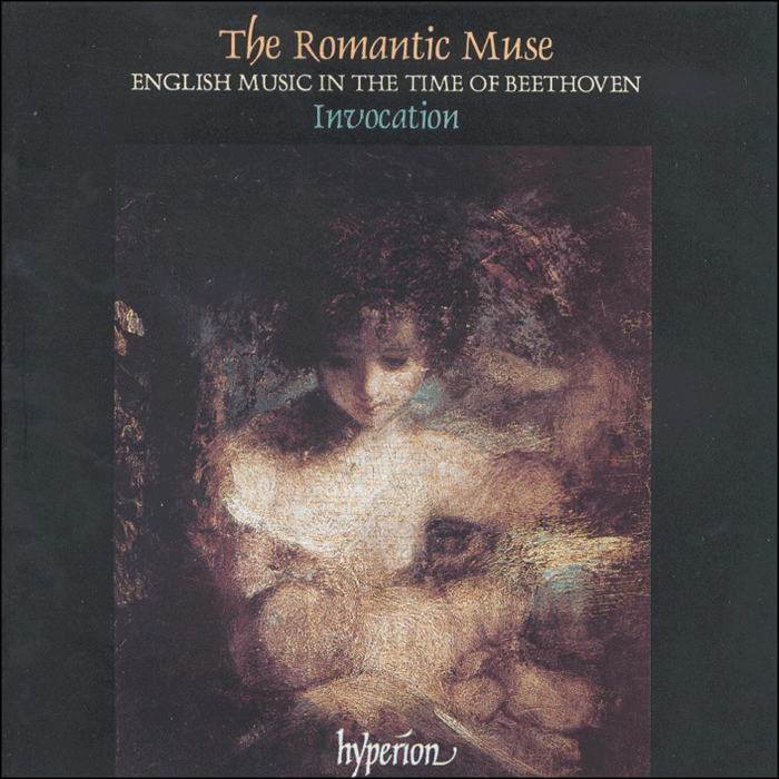 The Romantic Muse – English music in the time of Beethoven
