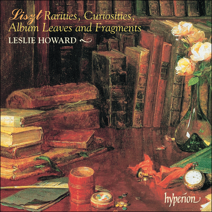 Liszt: The complete music for solo piano, Vol. 56 - Rarities, Curiosities, Album Leaves and Fragments