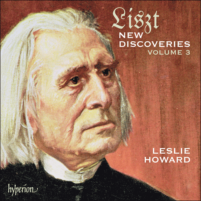 Liszt: New Discoveries, Vol. 3