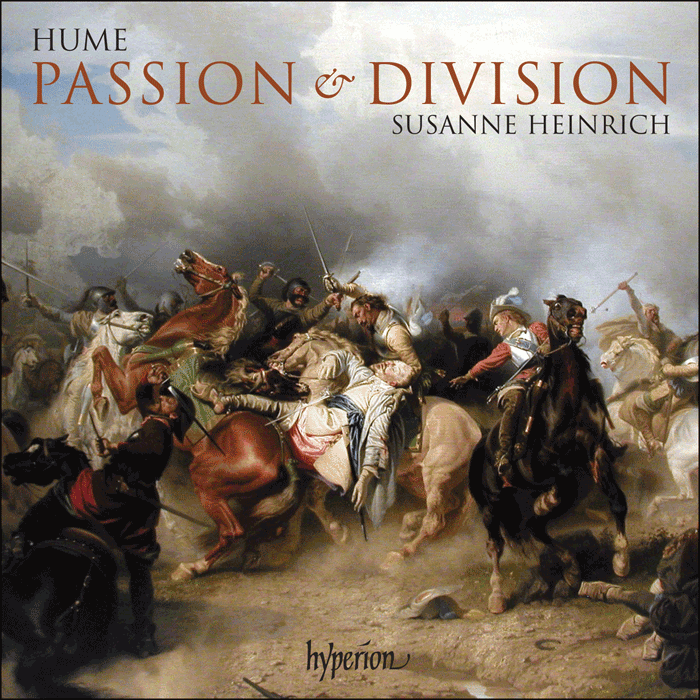 Hume: Passion & Division – The First Part of Ayres—Captain Humes Musicall Humors (1605)