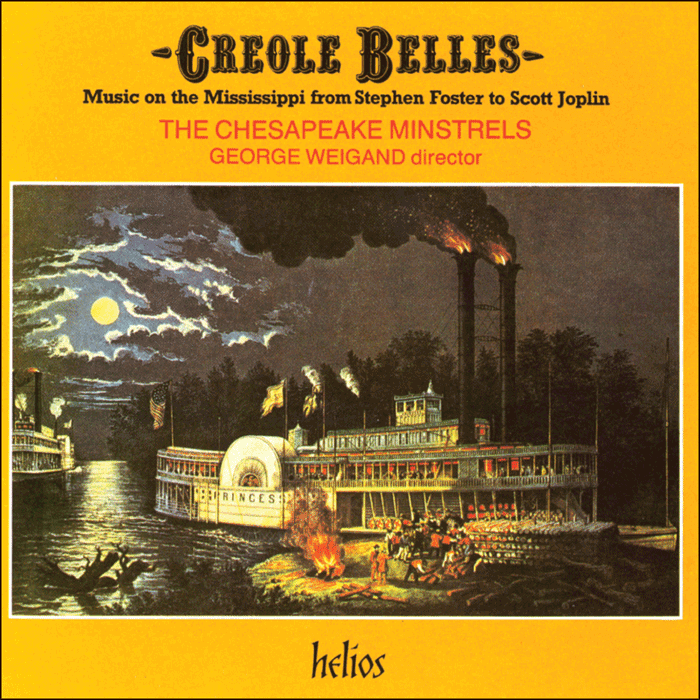 Creole Belles – Music on the Mississippi from Stephen Foster to Scott Joplin