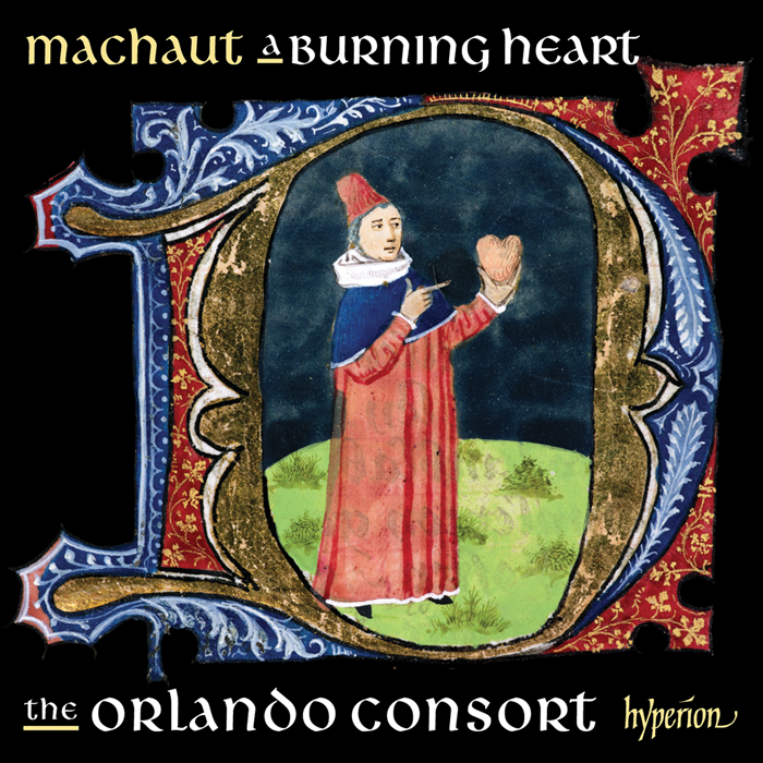 Machaut: A burning heart