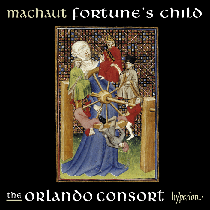 Machaut: Fortune's Child