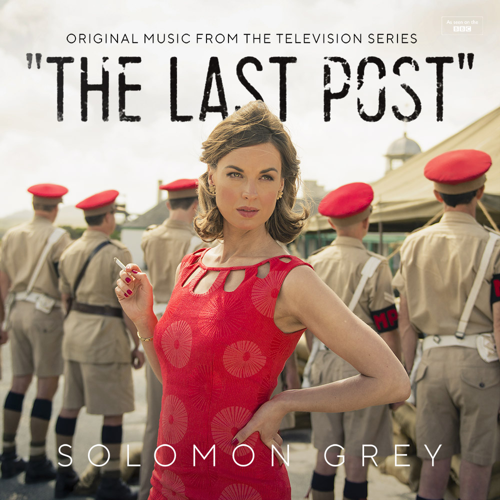 The Last Post (Music from the Original TV Series)