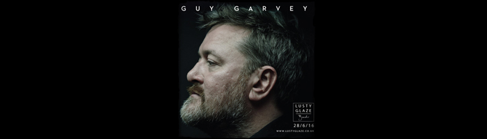 GUY GARVEY ANNOUNCES HEADLINE SHOW AT LUSTY GLAZE