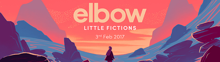 elbow announce album ‘Little Fictions’