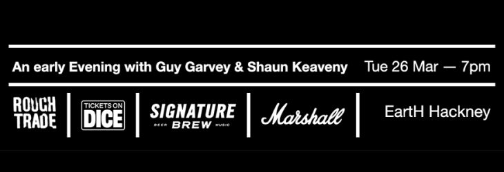 An Early Evening With Guy Garvey and Shaun Keaveny