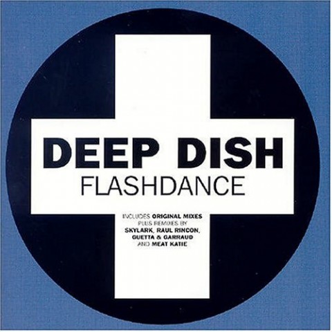 Deep Dish - Positiva Records.