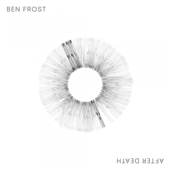 Ben Frost – After Death - MKX