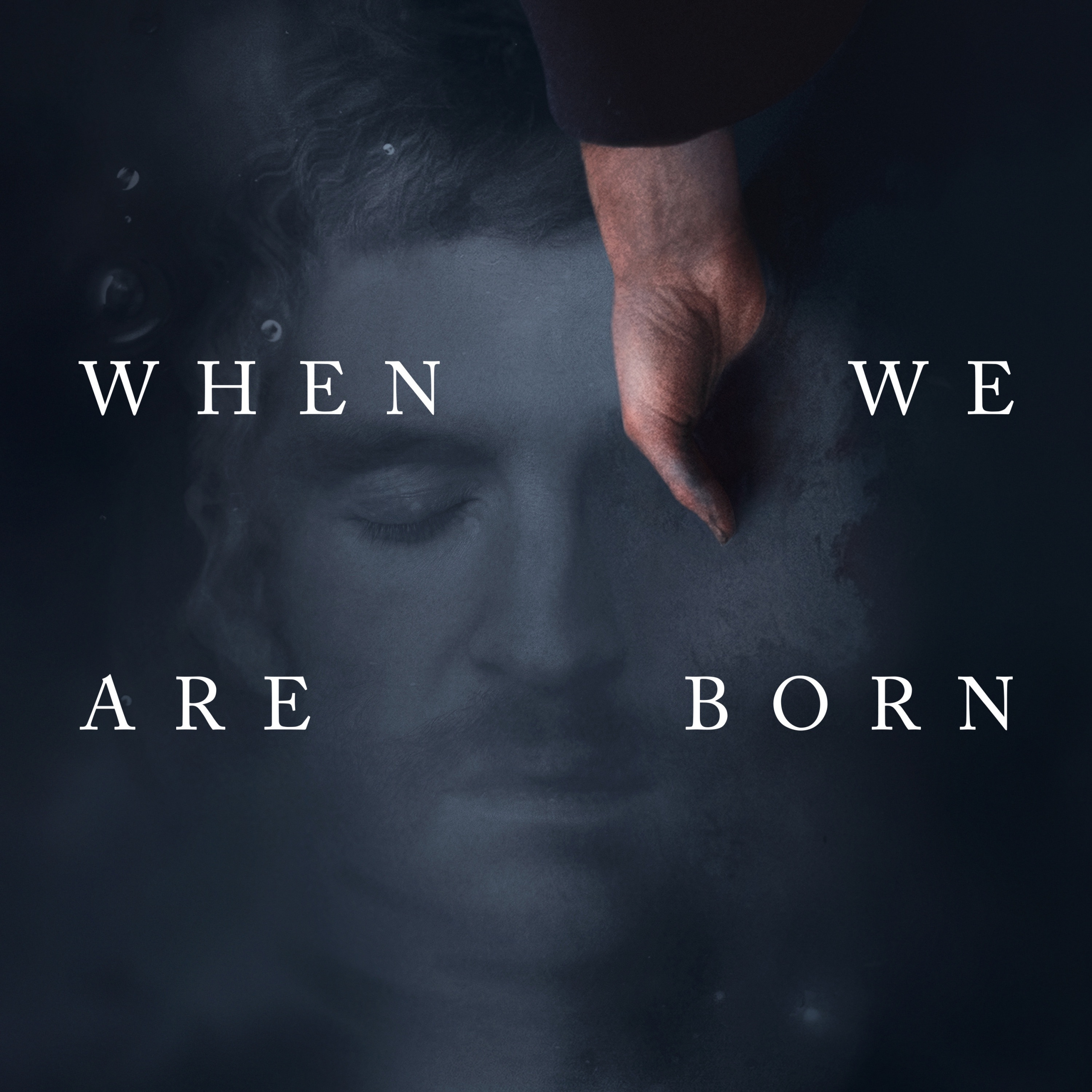 When We Are Born