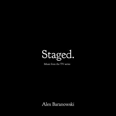 Alex Baranowski – Staged