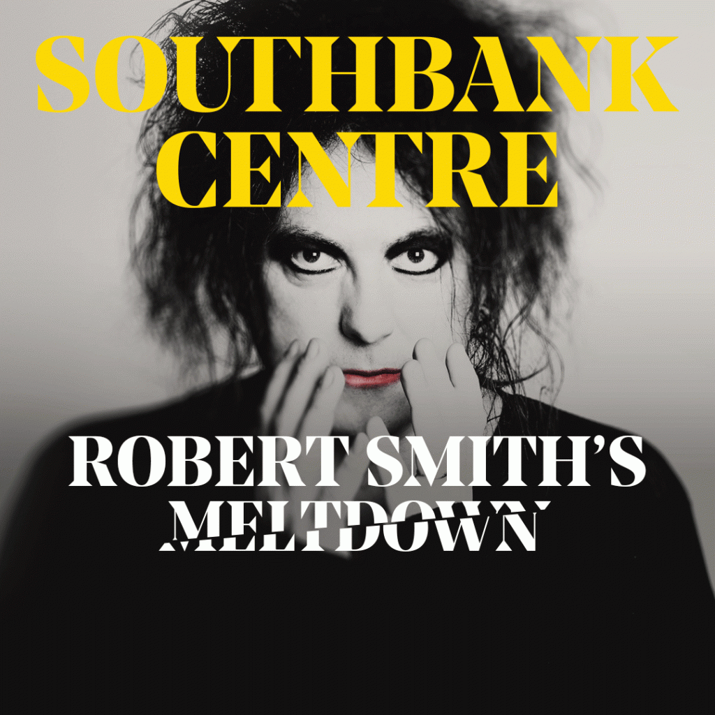 The Cure | First names revealed for Robert Smith's Meltdown festival