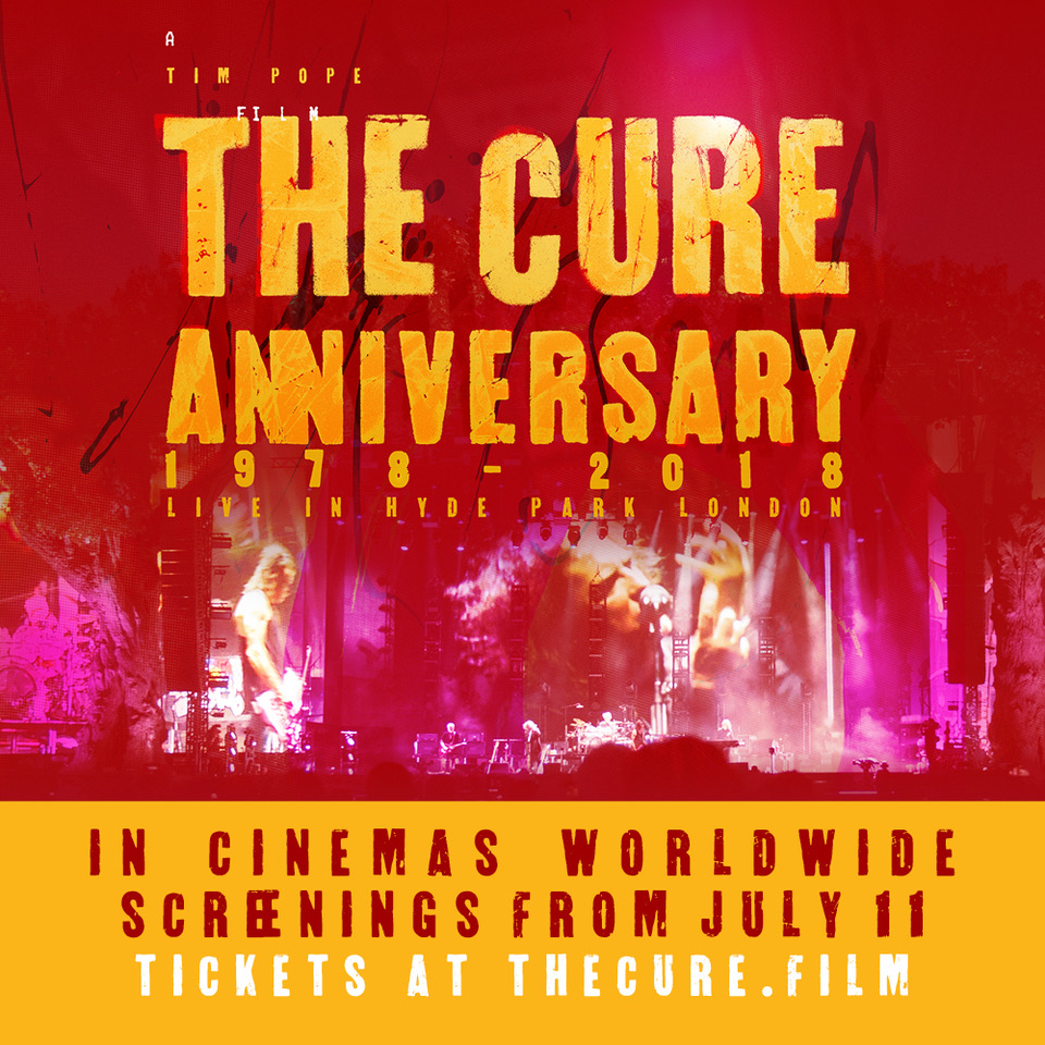 The Cure The Cure Anniversary 1978 2018 Live In Hyde Park London