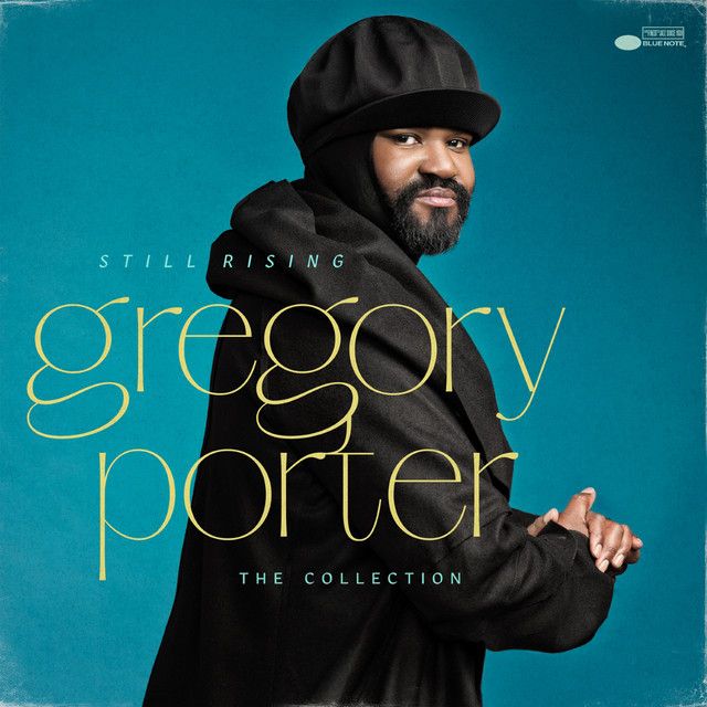 I Will Gregory Porter Music Gregory Porter