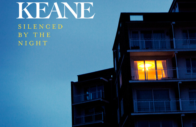 Silenced By The Night to be first single KEANE OFFICIAL WEBSITE
