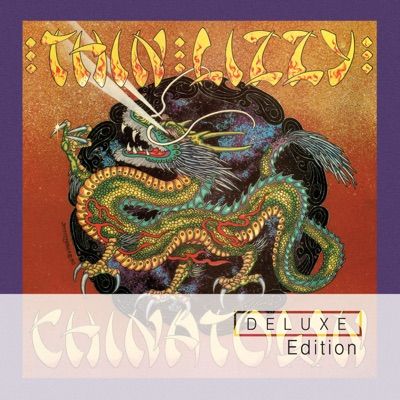 Chinatown (Deluxe Edition) by Thin Lizzy