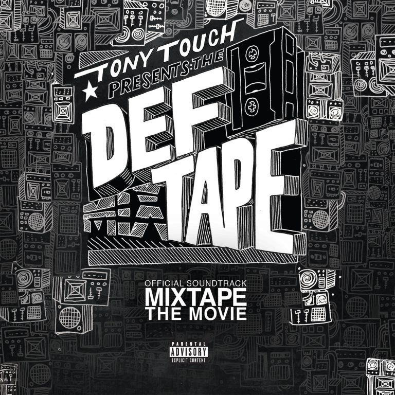 Tony Touch Presents 'The Def Tape' Official Soundtrack to Mixtape Out Now Mercury Studios