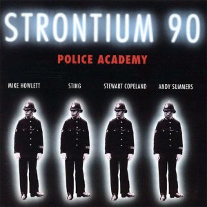 Strontium 90 Police Academy Album Artwork